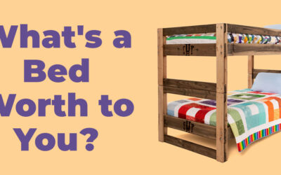 What’s a Bed Worth to You?